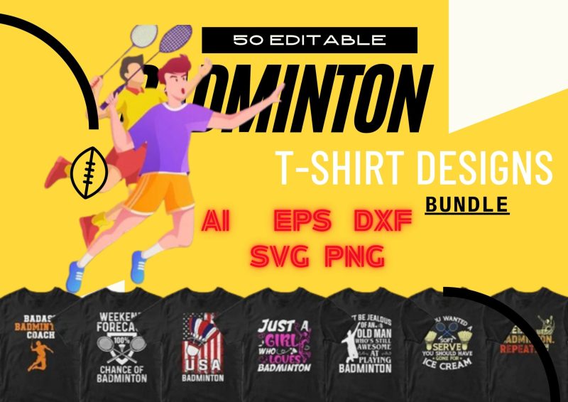 Smash the Style: Badminton 50 T-shirt Designs Bundle Part 1
