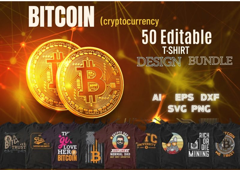 Crypto Couture: Bitcoin 50 Editable T-shirt Designs Bundle