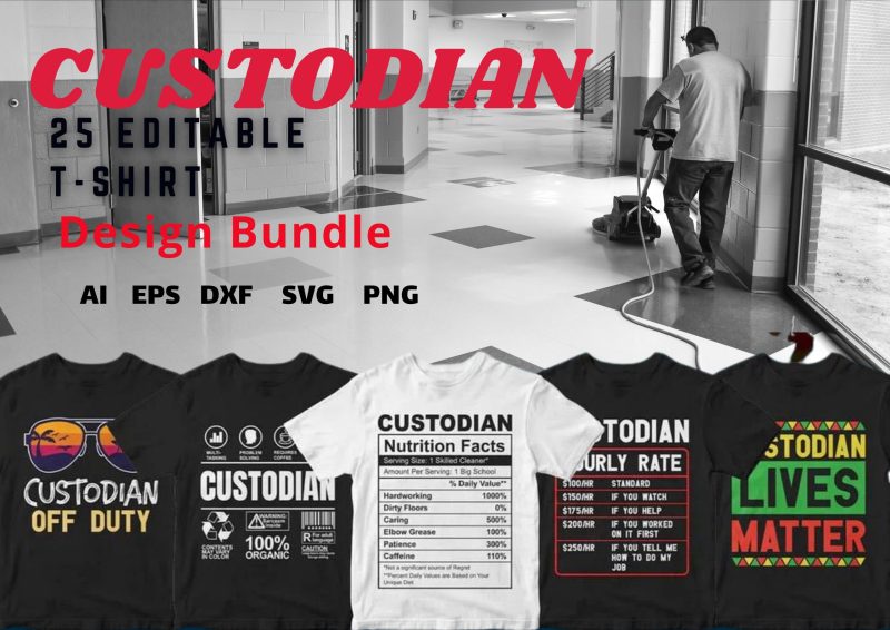 Custodial Pride: The Custodian 25 Editable T-shirt Designs Bundle