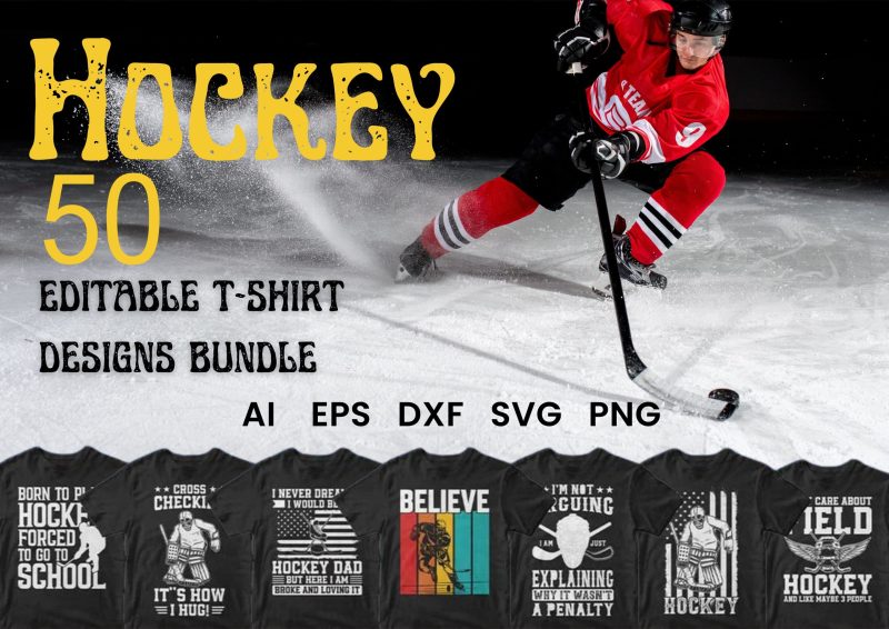 Puck Passion: Hockey 50 Editable T-Shirt Designs Bundle Part 1