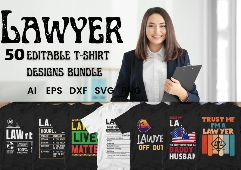 Defending with Style: Lawyer 25 Editable T-shirt Designs Bundle