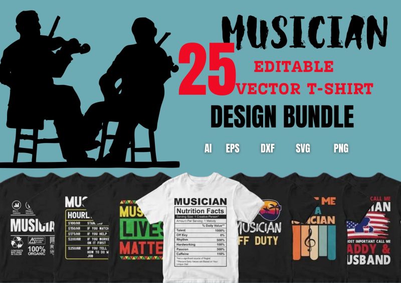 Groove in Style: Musician 25 Editable T-shirt Designs Bundle