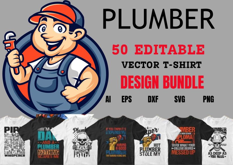 Plumbing with Style: Plumber 50 Editable T-shirt Designs Bundle Part 1