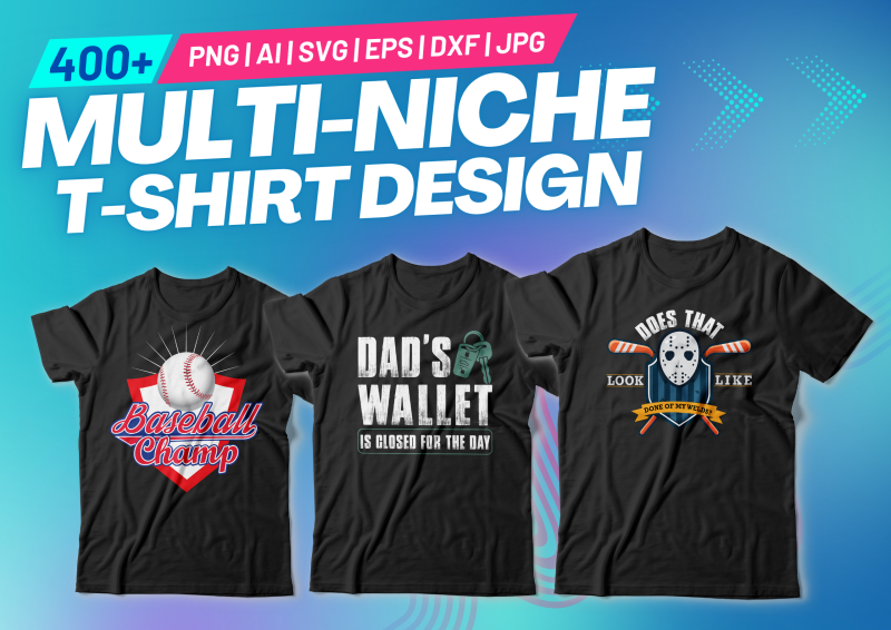 Unveiling the Ultimate Multi-Niche T-Shirt Design Collection