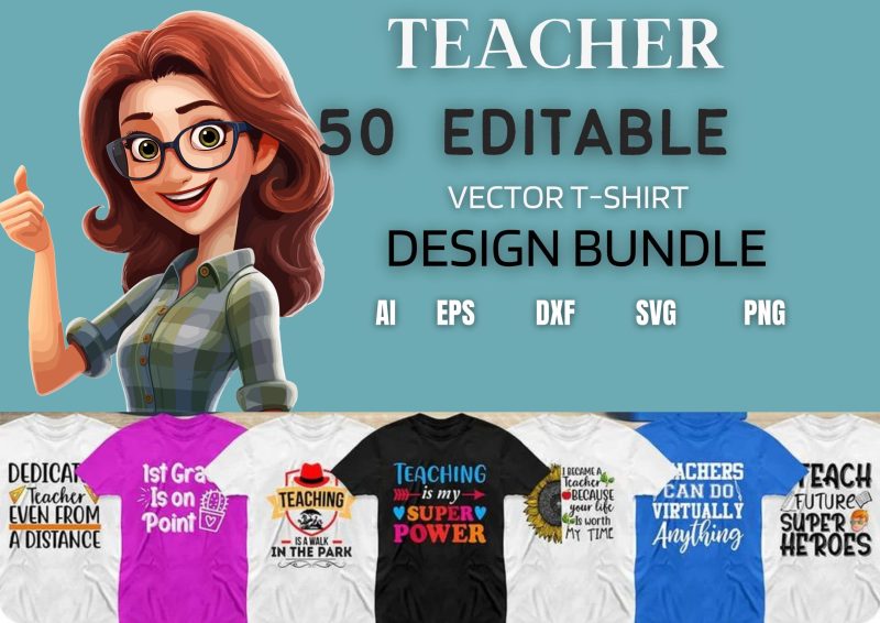 Educate in Style: Teacher 50 Editable T-shirt Designs Bundle Part 2