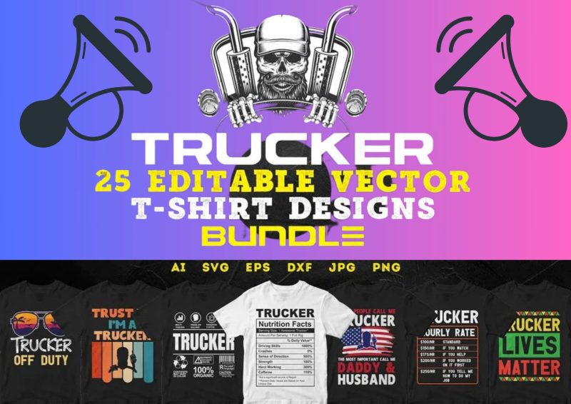 Trucking in Style: Trucker 25 Editable T-shirt Designs Bundle