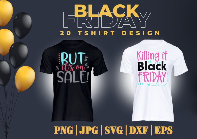 Black Friday 20 T-shirt Designs Bundle: Unleash the Shopping Spirit!