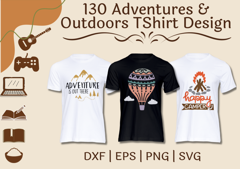 130 Adventures & Outdoors T-Shirt Designs Bundle: Explore, Dream, Discover