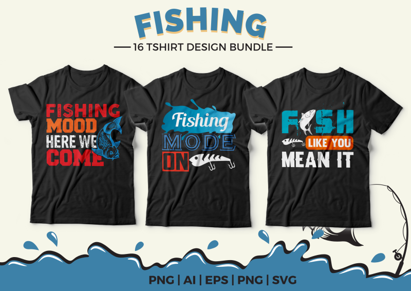16 Fishing T-Shirt Design Bundle: Reel in Style and Share Your Passion